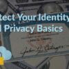 Protect Your Identity SSN Privacy Basics copy